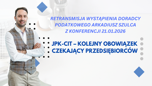 JPK-CIT – kolejny obowiązek czekający przedsiębiorców