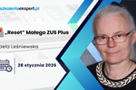 „Reset” Małego ZUS Plus